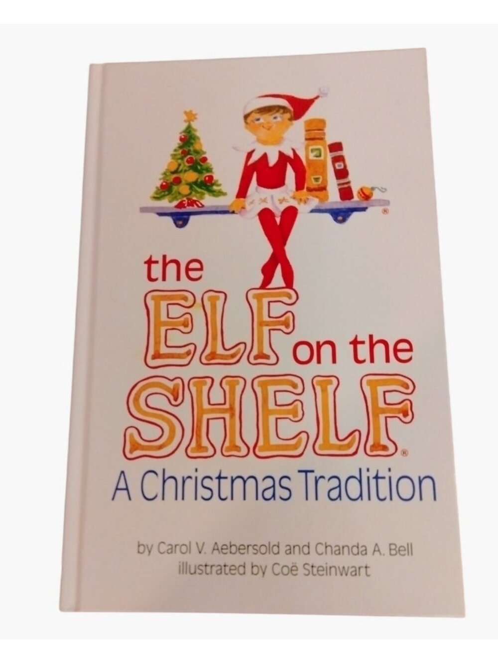 The Elf On The Shelf A Christmas Tradition Childrens Book